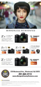 Mirrorless Reinvented - Z6 24-70mm f/4 S Lens Kit $2399.99 after $200 instant savings - Z6 Body Only $1799.99 after $200 instant savings - Z7 Body Only $2599.99 after $200 instant savings - FTZ Lens Adapter $49.99 after $200 instant savings (with any Z series Mirrorless Camera Purchase) - Z7 24-70mm f/4 S Lens Kit $3199.99 after $200 instant savings